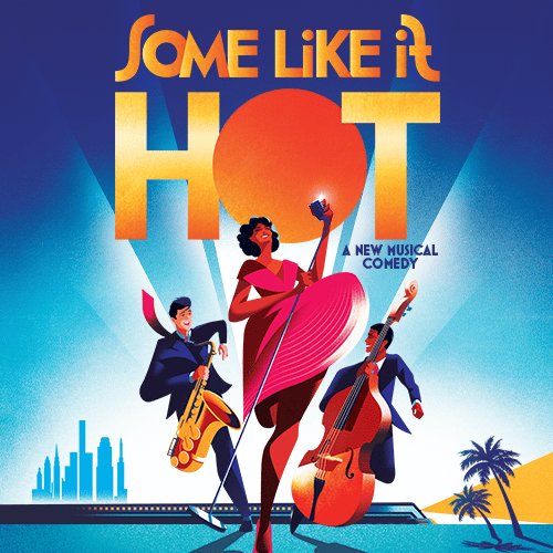 Broadway Show - Some Like it Hot