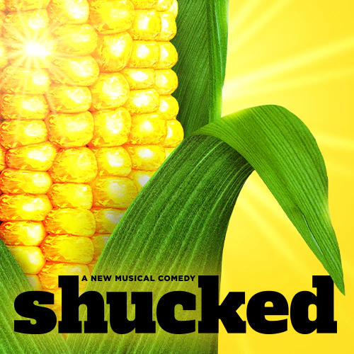 Broadway Show - Shucked